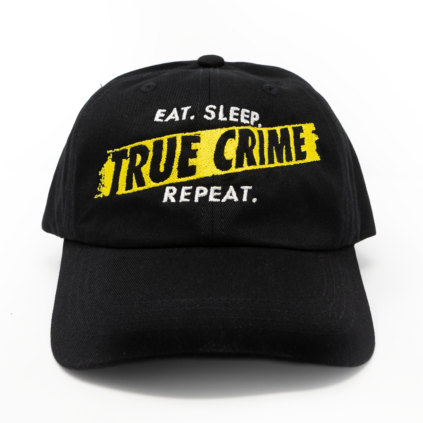 Eat. Sleep. True Crime. Repeat. Hat